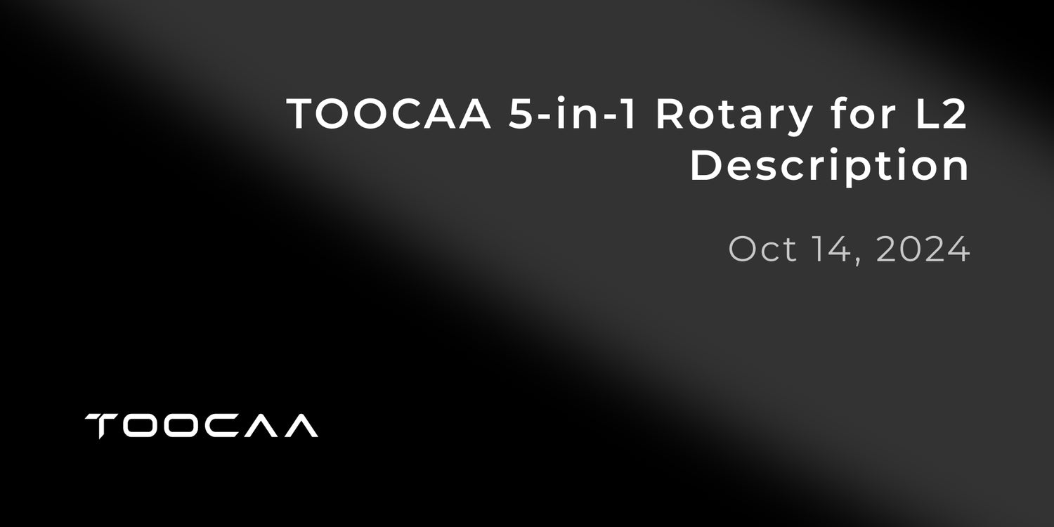 TOOCAA 5-in-1 Rotary for L2 Description